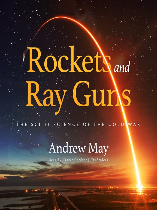 Title details for Rockets and Ray Guns by Andrew May - Available